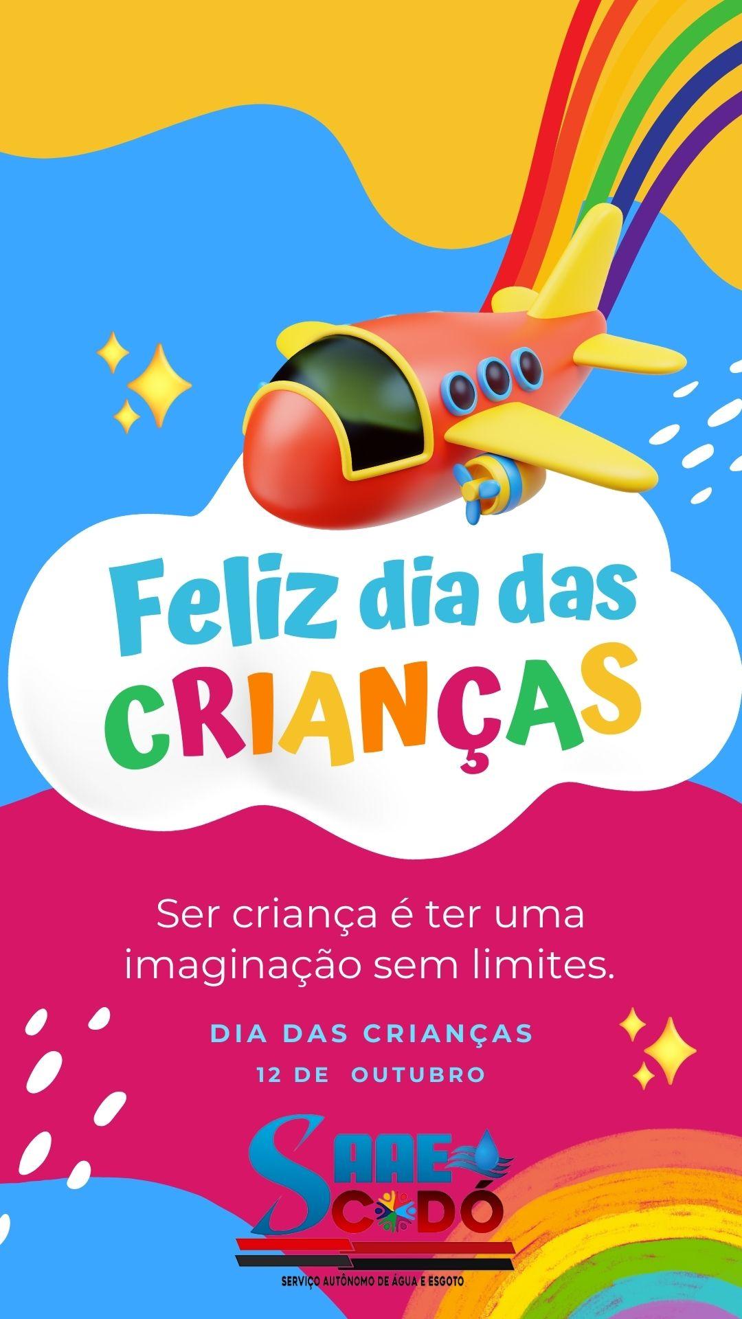 Feliz dia das Crianças.